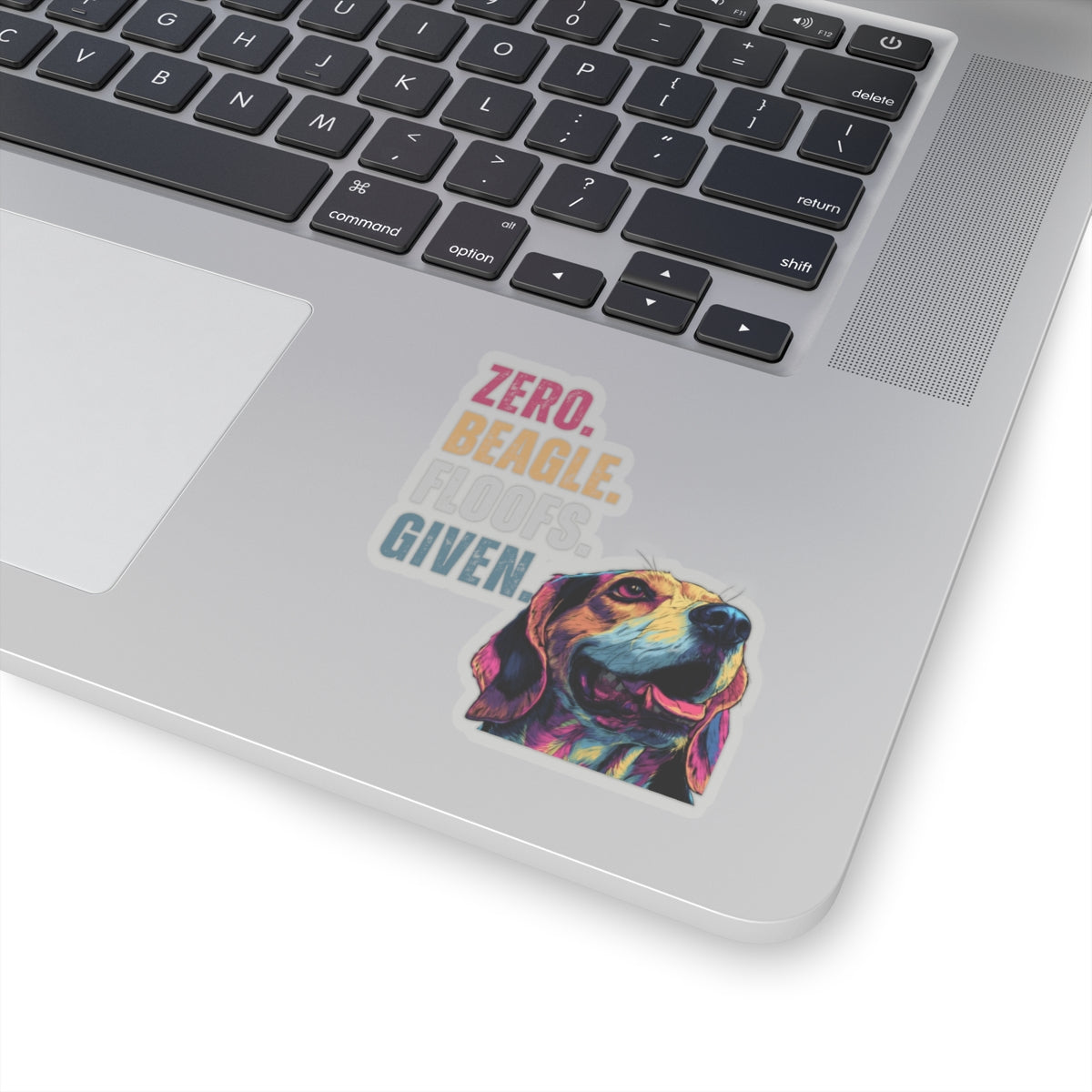 Zero Beagle Floofs Given Sticker | Funny Beagle Vinyl Dog Lover Decal