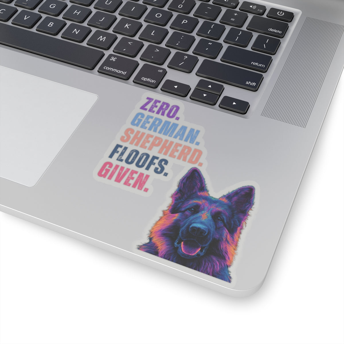 Zero German Shepherd Floofs Given Sticker | Funny German Shepherd Vinyl Decal
