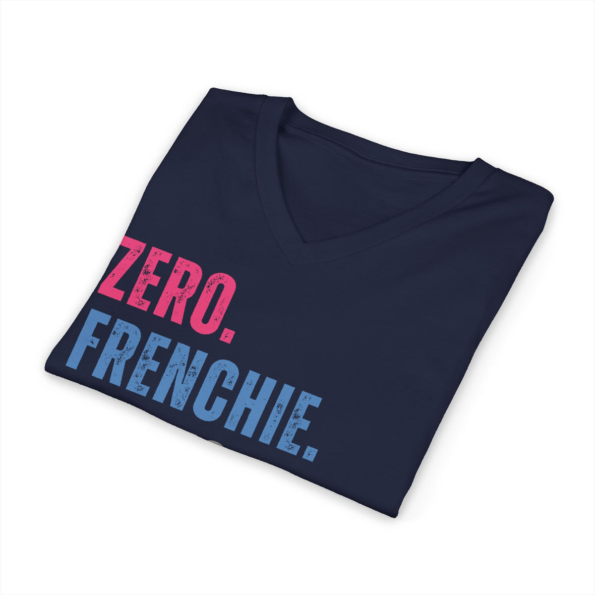 Zero Frenchie Floofs Given Unisex T-Shirt | Funny French Bulldog Dog Lover Tee