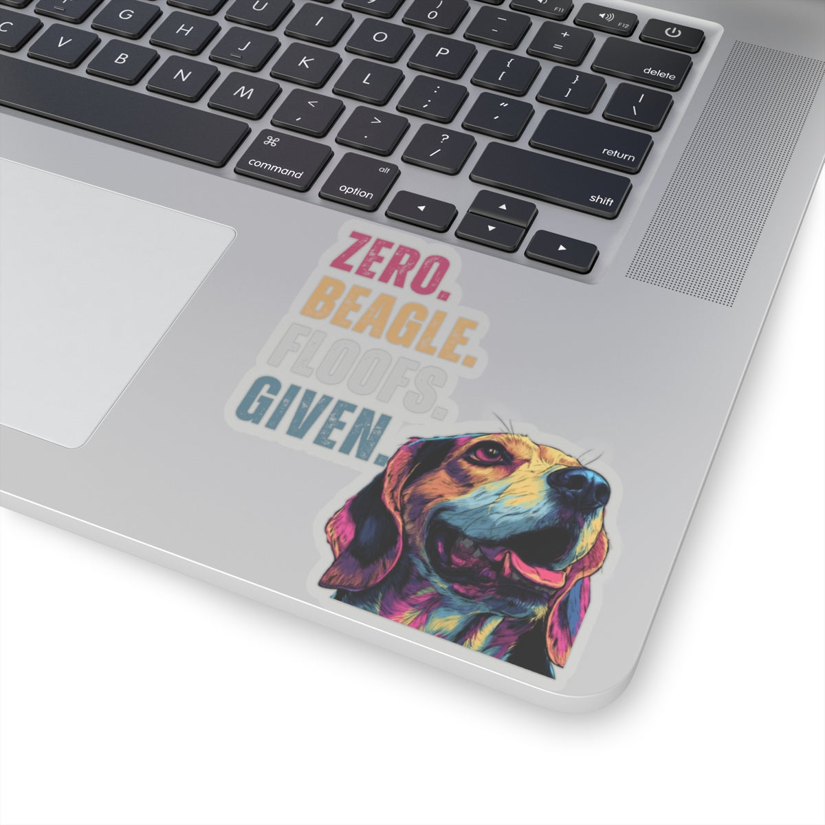 Zero Beagle Floofs Given Sticker | Funny Beagle Vinyl Dog Lover Decal