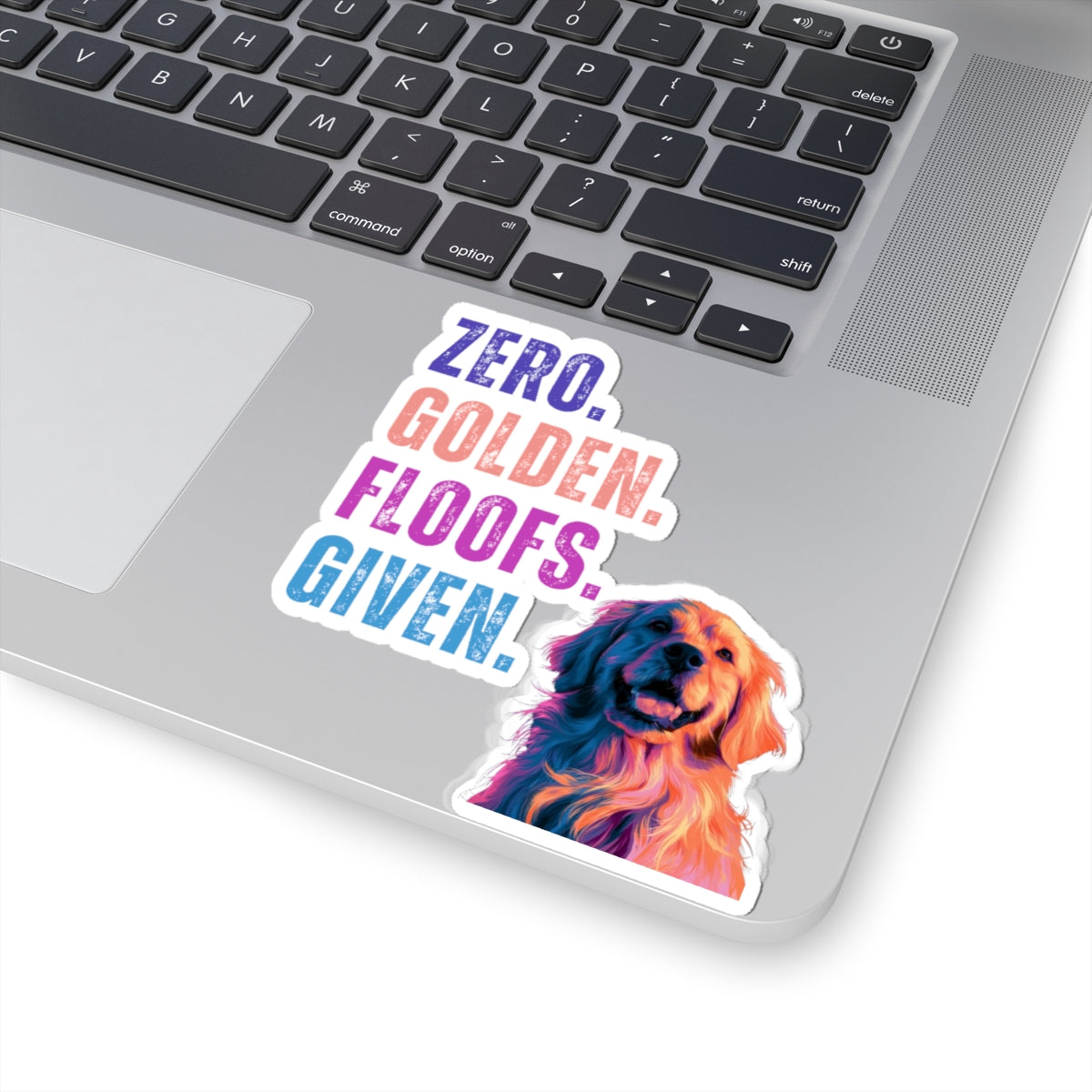 Zero Golden Floofs Given Decal | Funny Golden Retriever Kiss-Cut Sticker for Dog Lovers