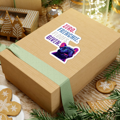 Zero Frenchie Floofs Given Sticker | Funny French Bulldog Vinyl Sticker for Dog Lovers