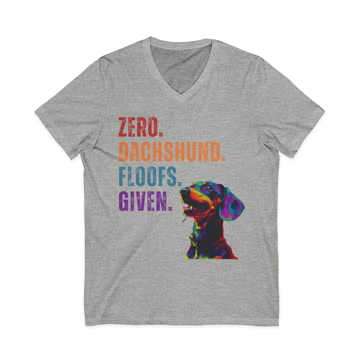 Zero Dachshund Floofs Given Unisex V-Neck T-Shirt | Funny Wiener Dog Tee