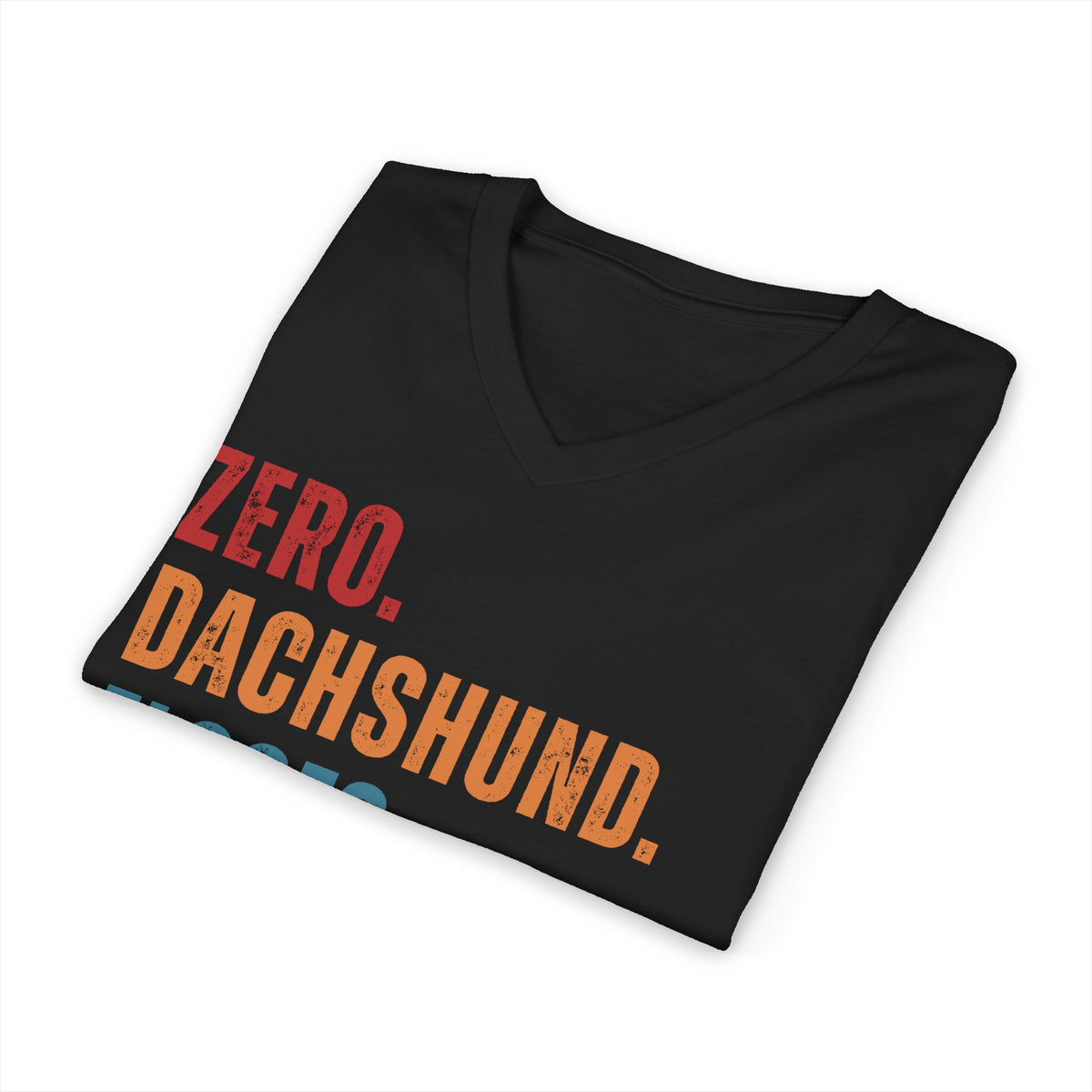 Zero Dachshund Floofs Given Unisex V-Neck T-Shirt | Funny Wiener Dog Tee