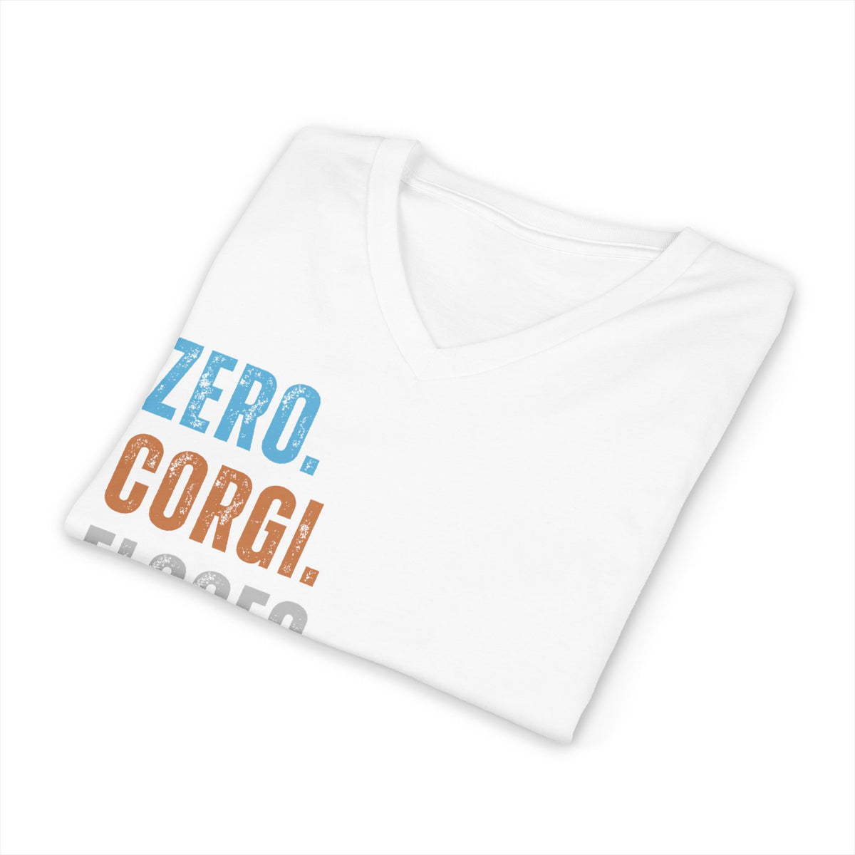 Zero Corgi Floofs Given Unisex T-Shirt | Funny Corgi Dog Lover Tee