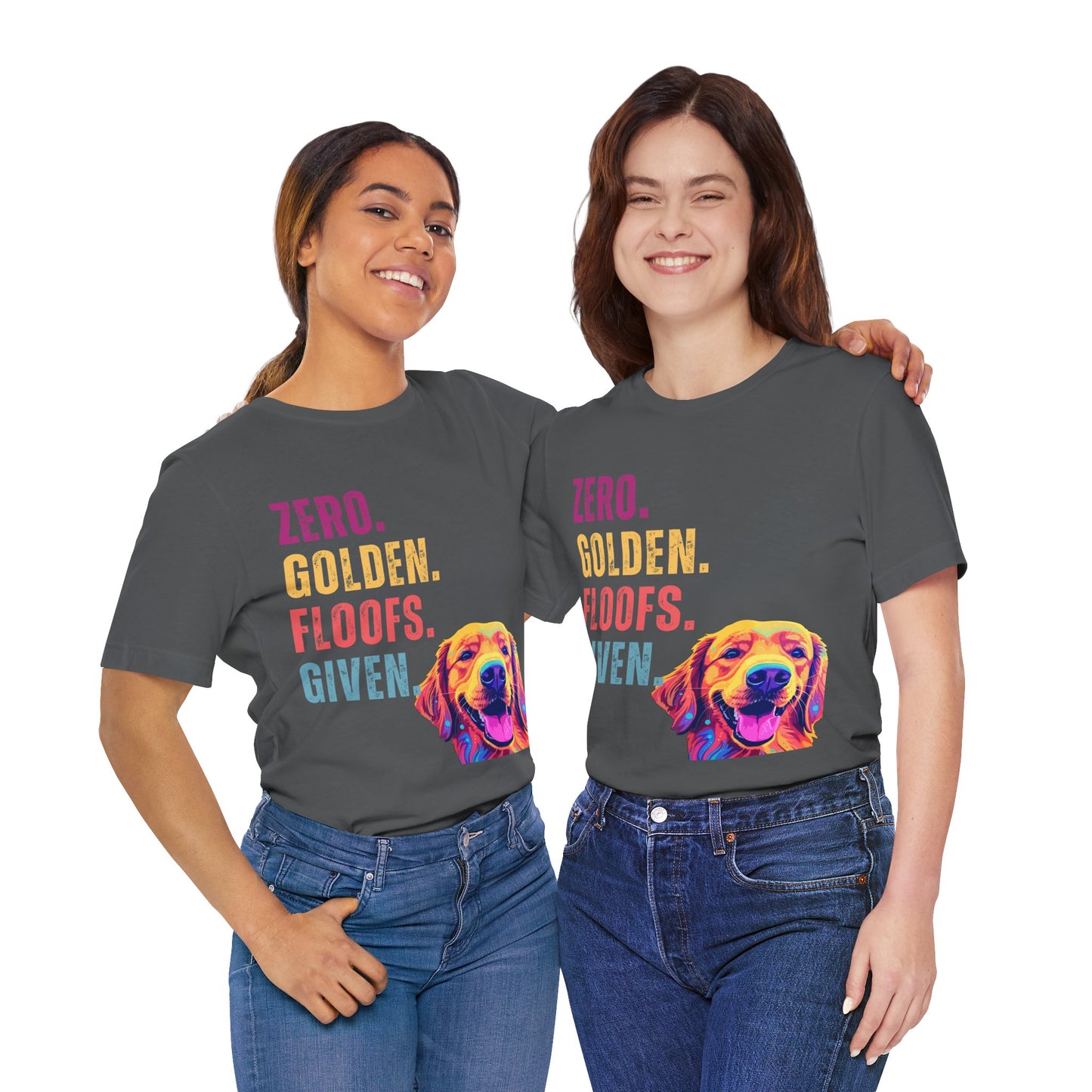 Zero Golden Floofs Given T-Shirt | Funny Golden Retriever Dog Lover Graphic Tee