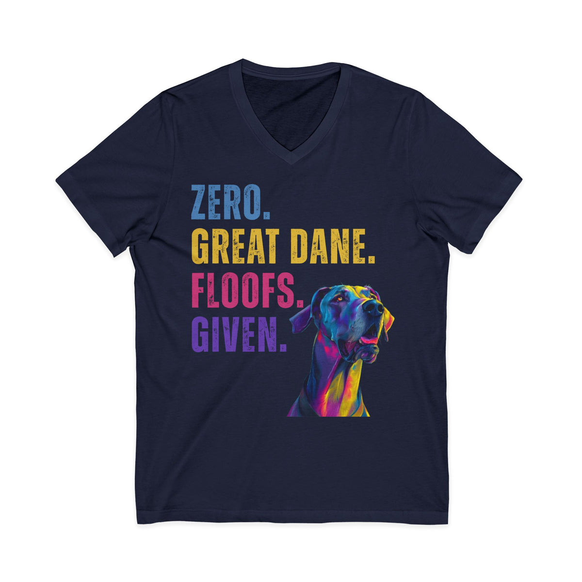 Zero Great Dane Floofs Given Unisex V-Neck T-Shirt | Funny Dane Dog Lover Tee