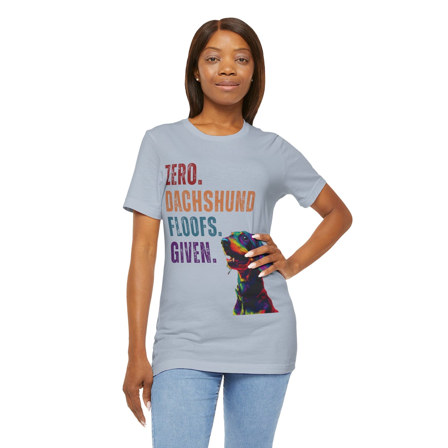 Zero Dachshund Floofs Given T-Shirt | Funny Wiener Dog Lover Tee