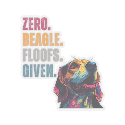 Zero Beagle Floofs Given Sticker | Funny Beagle Vinyl Dog Lover Decal