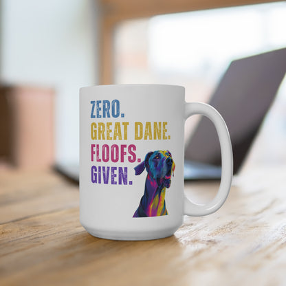 Zero Great Dane Floofs Given 15oz White Mug | Funny Great Dane Lover Coffee Mug