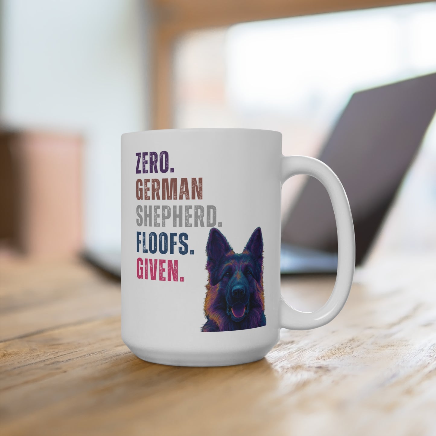 Zero Shepherd Floofs Given Mug | Funny German Shepherd 15oz Dog Lover Cup