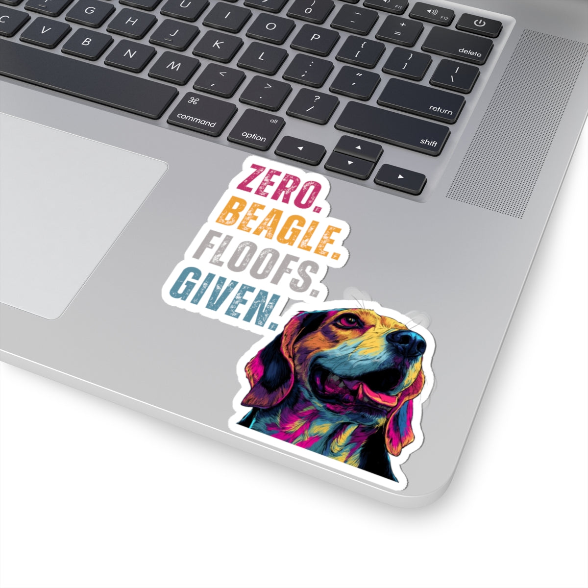 Zero Beagle Floofs Given Sticker | Funny Beagle Vinyl Dog Lover Decal