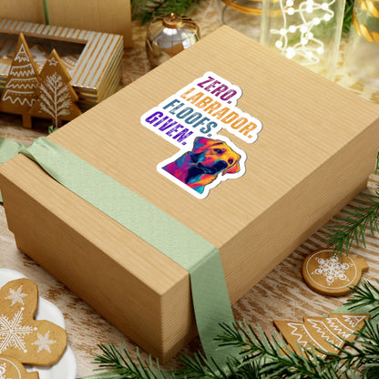 Zero Lab Floofs Given Sticker | Funny Labrador Retriever Vinyl Sticker