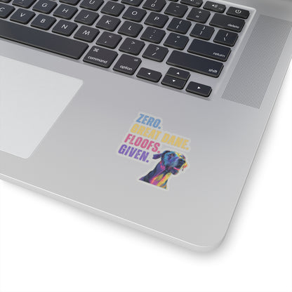 Zero Great Dane Floofs Given Sticker | Funny Great Dane Dog Lover Vinyl Decal