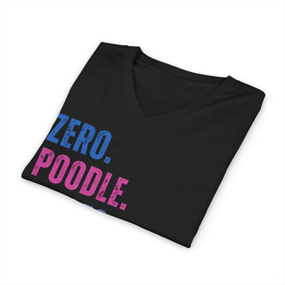 Zero Poodle Floofs Given Unisex V-Neck T-Shirt | Funny Poodle Dog Lover Tee