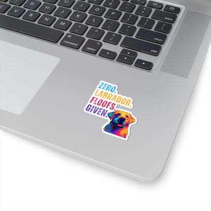 Zero Labrador Floofs Given Sticker | Funny Labrador Retriever Vinyl Sticker